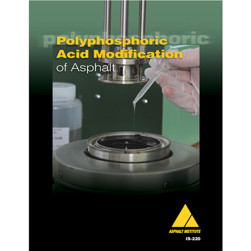 IS-220 Polyphosphoric Acid Modification of Asphalt
